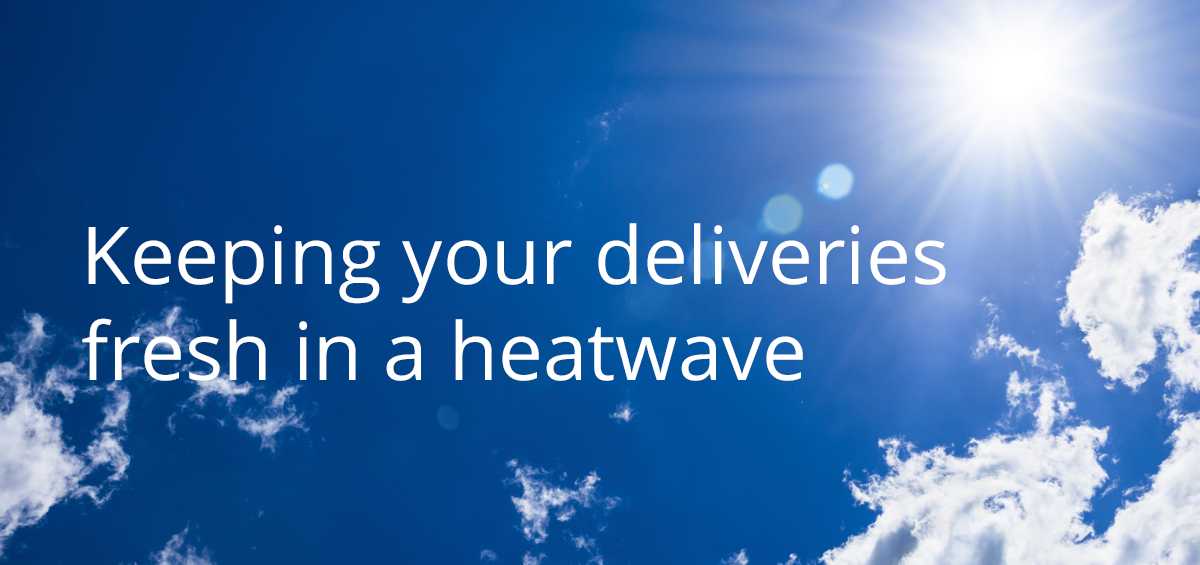 Keeping-your-deliveries-fresh-in-a-heatwave